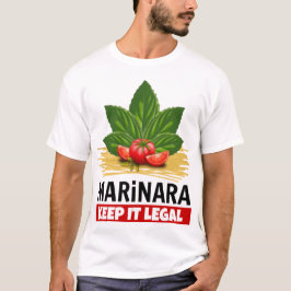 Marinara behålla det laglig basilikatomatspagetti t shirt
