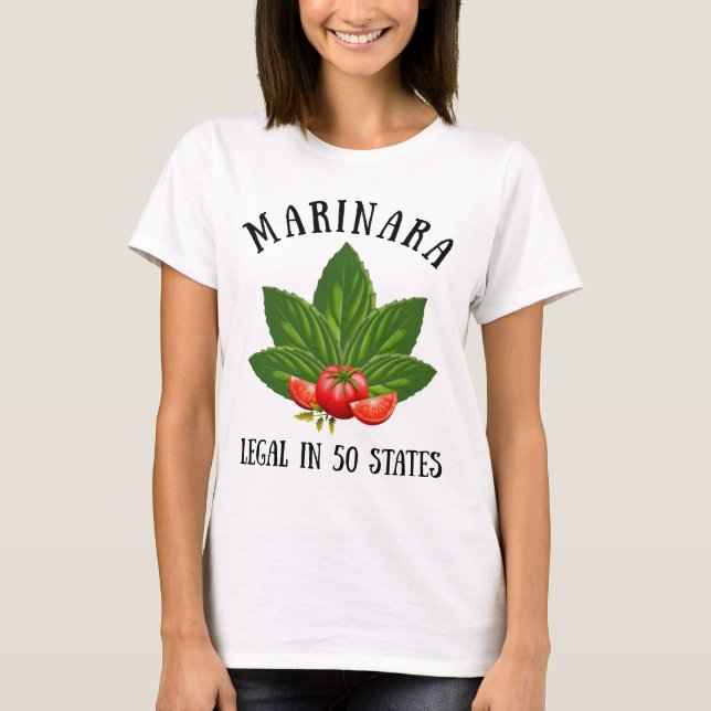 Marinara Legal i 50 stater Basil och Tomater T Shirt (Framsida)