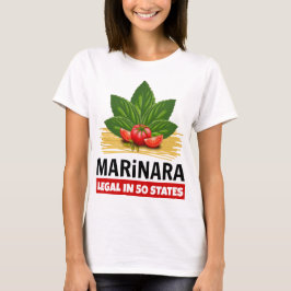 Marinara Legal i 50 stater Basil Tomato Spaghetti T Shirt
