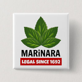 Marinara Legal sedan 1692 Basil Löv Knapp