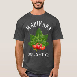 Marinara Legal sedan 1692 Basil Löv Tomates T Shirt