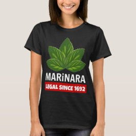 Marinara Legal sedan 1692 Basil Lövs T Shirt