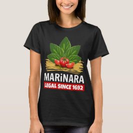 Marinara Legal sedan 1692 Basil Tomates Spaghetti T Shirt
