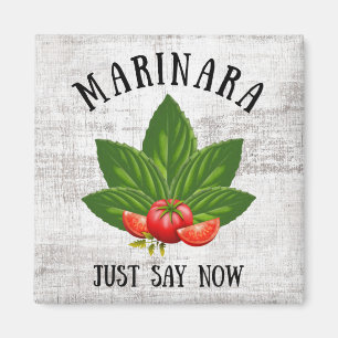 Marinara Säg nu Italien Basil Löv Tomates Magnet