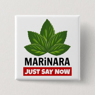 Marinara säger nu: Basil Löv Food Humor Knapp
