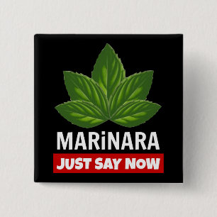 Marinara säger nu: Basil Löv Food Humor Knapp