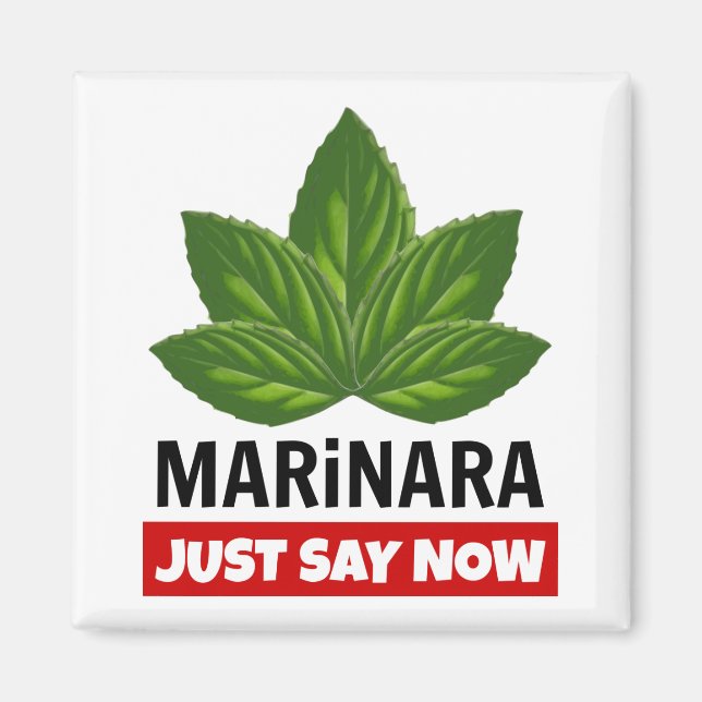 Marinara säger nu: Basil Löv Food Humor Magnet (Framsidan)