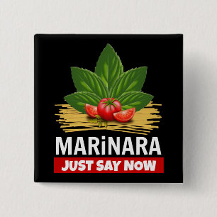 Marinara säger nu: Basil Tomates Spaghetti Knapp