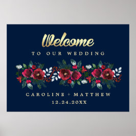 Marinblå | Välkomsttecken för Burgundy Bloom Bröll Poster