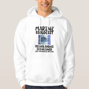 Marine Biolog Marine Biology Hoodie