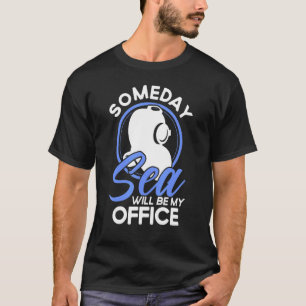 Marine Biolog Someday Sea kommer att bli mitt kont T Shirt