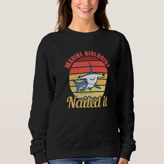 Marine Biologist Nailed It Hammerhead Shark Ocean  T Shirt (Framsida)
