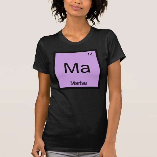 Marisa Namn Kemi Element Periodiska Systemet T Shirt (Framsida)