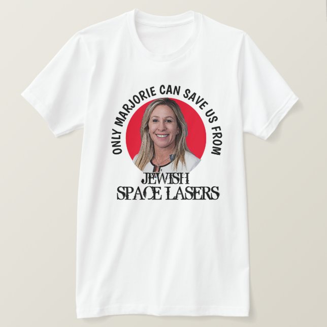 Marjorie Greene Space Lasers T-Shirt (Design framsida)