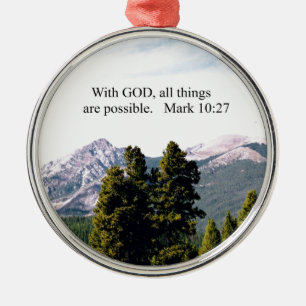 Mark 10:27 Med Gud är allt sak möjligt. Julgransprydnad Metall