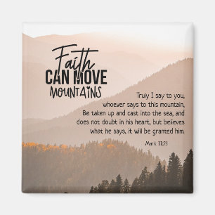 Mark 11:23 Faith kan flytta bergsbibel Magnet