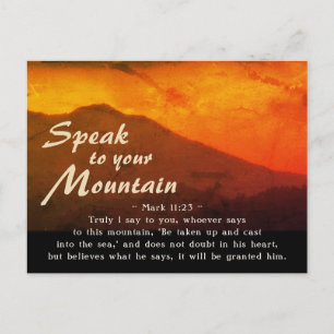 Mark 11:23 Tala till din berg Bibel Vykort