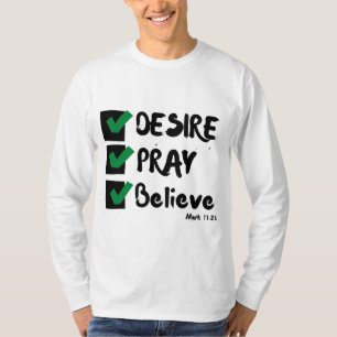Mark 11:24 KJV Bible Scripture Manar Långärmad T Shirt
