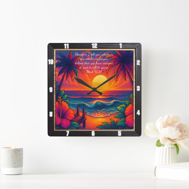 Mark 11:24 Tropical Sunset Prayer Verse Fyrkantig Klocka (Hem)