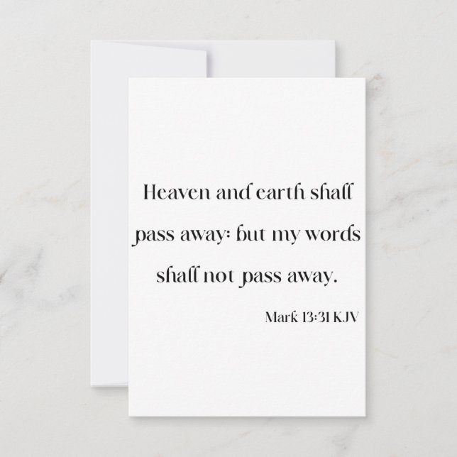 Mark 13:31 KJV Bible Scripture Greeting Card Kort (Framsida)