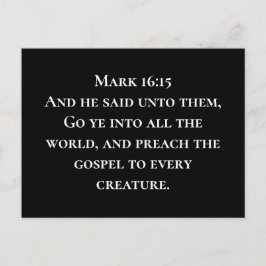 Mark 16:15 Gå in i världen Christian Uppdrag Vykort