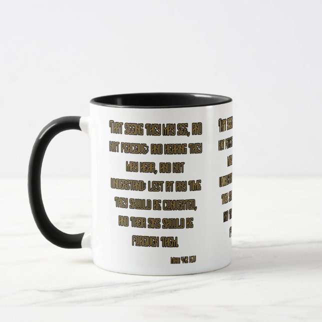 Mark 4:12 KJV Bible Scripture Two-Tone Mugg (Vänster)