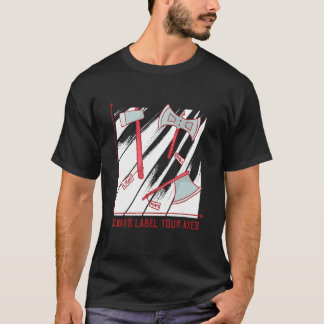 Märk alltid dina axlar för medeltida Renaissance r T Shirt