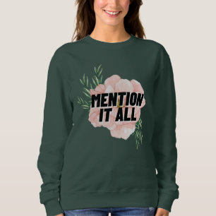 Märk det hela. t shirt