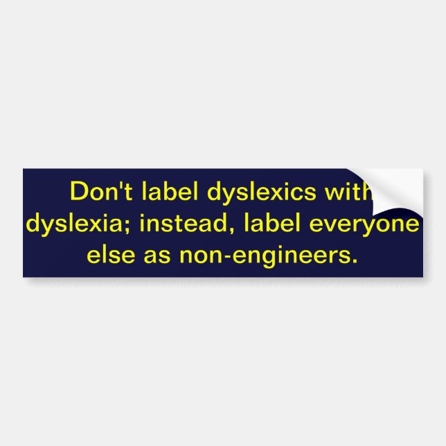 Märk inte dyslexics med dyslexia bildekal (Framsidan)
