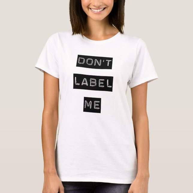 Märk inte mig t-skjortan t-shirt (Framsida)