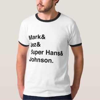 Mark&Jez… T-shirt