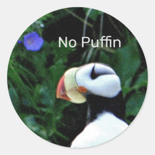 Märk med puffin "No Puffin" Runt Klistermärke