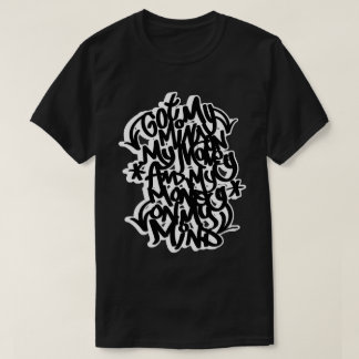 Märk på mina pengar t shirt