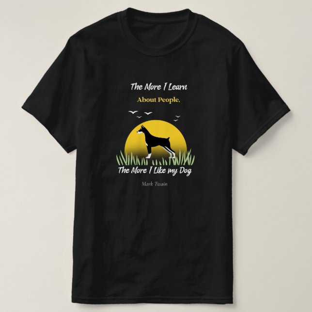 Mark Twain-citatet "Ju mer jag gillar min Hund" T Shirt (Design framsida)