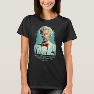 Mark Twain Hund Quote American Literature Writer T Shirt