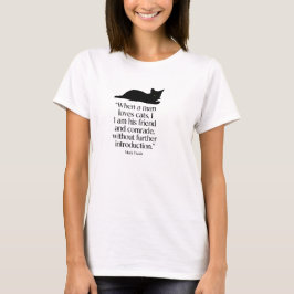 Mark Twain Katt Citat T-Shirt