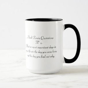 Mark Twain Quotations N° 4 Mugg