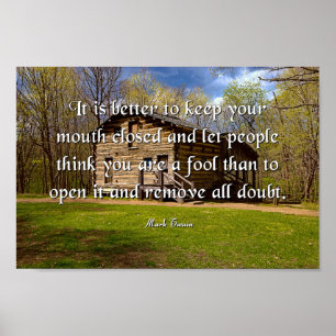 Mark Twain Quote, Behålla munnen stängd Poster