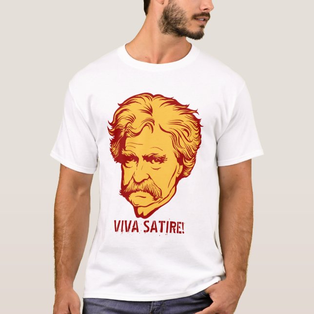 Mark Twain "Viva satir" T-tröja Tee (Framsida)