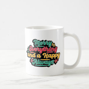 Märka allt och Lycklig alltid Kaffemugg