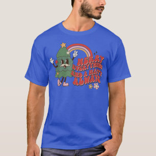 Märka allt och Lycklig alltid regera över Kristus T Shirt
