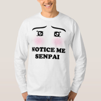 Märka mig Senpai att rodna Animeflickan Kawaii T-shirt