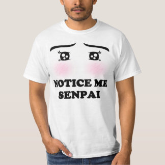 Märka mig Senpai att rodna Animeflickan Kawaii Tee Shirt