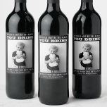 Märke för Funny Teacher Gift Vin Vinflaska Etikett<br><div class="desc">Visa alla vårdgivare och lärare hur mycket du uppskattar dem den här julhelgen! Redigera enkelt alla formuleringar och foto på denna vackra vin-etikett.</div>