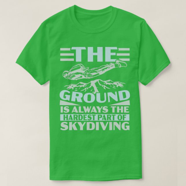 Marken är alltid den svåraste delen av Skydiving T Shirt (Design framsida)