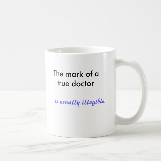 Markera av en riktig doktor, är vanligt oläslig kaffemugg (Höger)