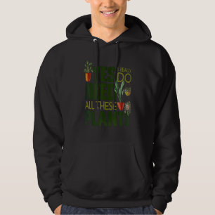 markerat Ja I Verkligen behöver alla dessa PL Hoodie
