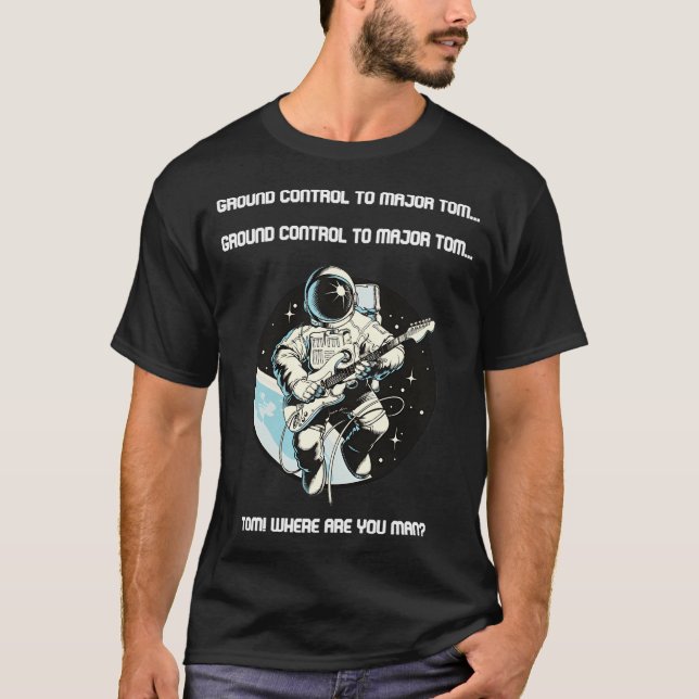Markkontroll till Major Tom... T Shirt (Framsida)