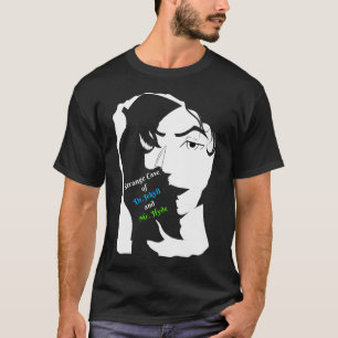 Märkliga fallet med Dr Jekyll och Mr Hyde T Shirt