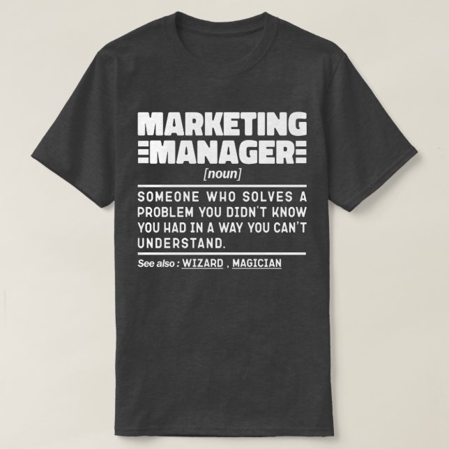 Marknadsföring Manager Noun Annonsspecialist T Shirt (Design framsida)
